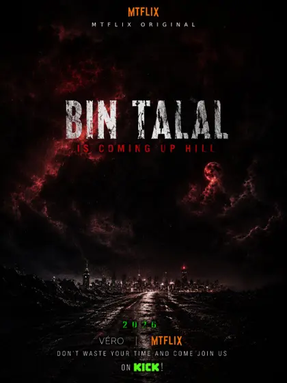MTFLIX · Bin Talal is coming up hill